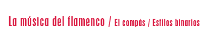La música del flamenco. El compás