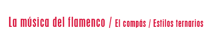La música del flamenco. El compás
